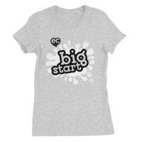 Big Start White Design Women's Favourite T-Shirt
